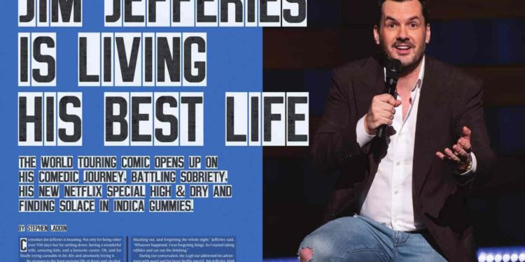 Jim Jefferies Is Living His Best Life
