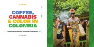 Coffee, Cannabis & Color in Colombia