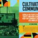 Cultivating Community